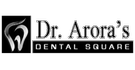 Dr. Aroras Dental Square